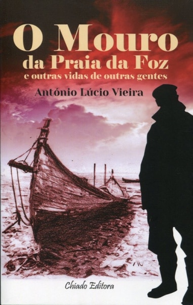 10223 e99f3414 fb5c 4a75 b0f7 b9dae644e095 livro o mouro da praia da foz